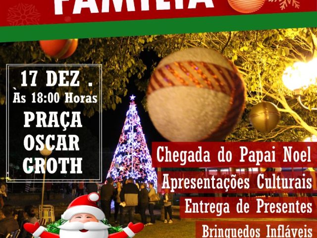 Natal da Família será realizado no dia 17 de dezembro em  Tio Hugo